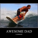 Awesome dad!