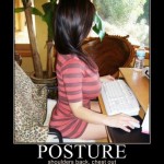 Perfect computer posture!