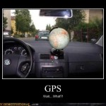 Demotivational Poster: GPS