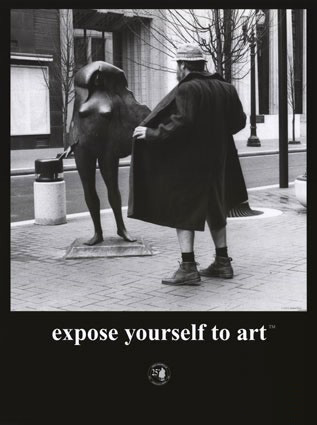 Expose yourself to Art