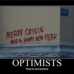 Optimists: They’re everywhere!