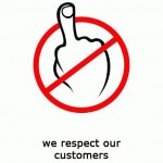 We respect our customers!